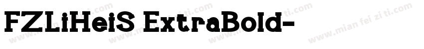 FZLiHeiS ExtraBold字体转换